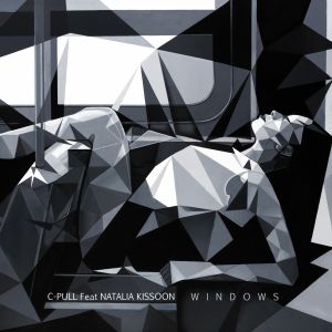 C-Pull ft. Natalia Kissoon/WINDOWS 12"