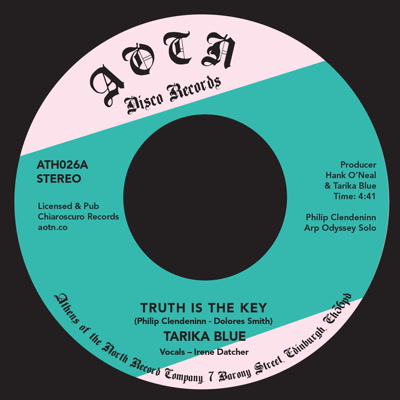 Tarika Blue/TRUTH IS THE KEY 7"