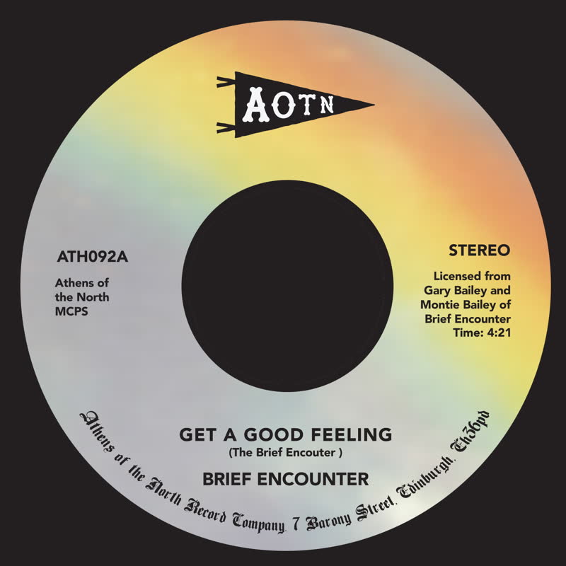 Brief Encounter/GET A GOOD FEELING 7"