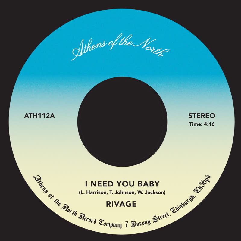 Rivage/I NEED YOU BABY 7"