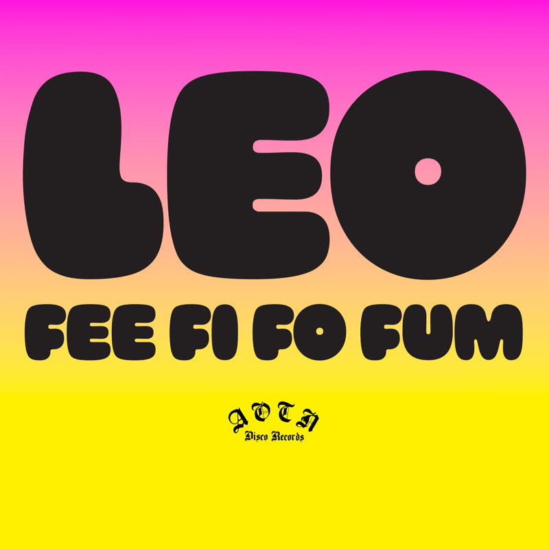 Leo/FEE FI FO FUM 7"