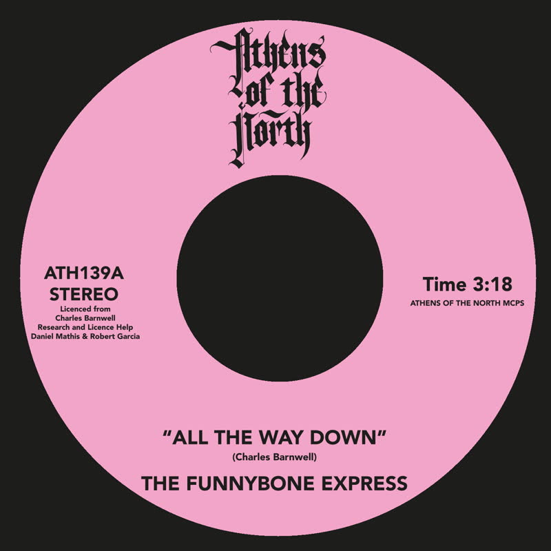 Funnybone Express/ALL THE WAY DOWN 7"