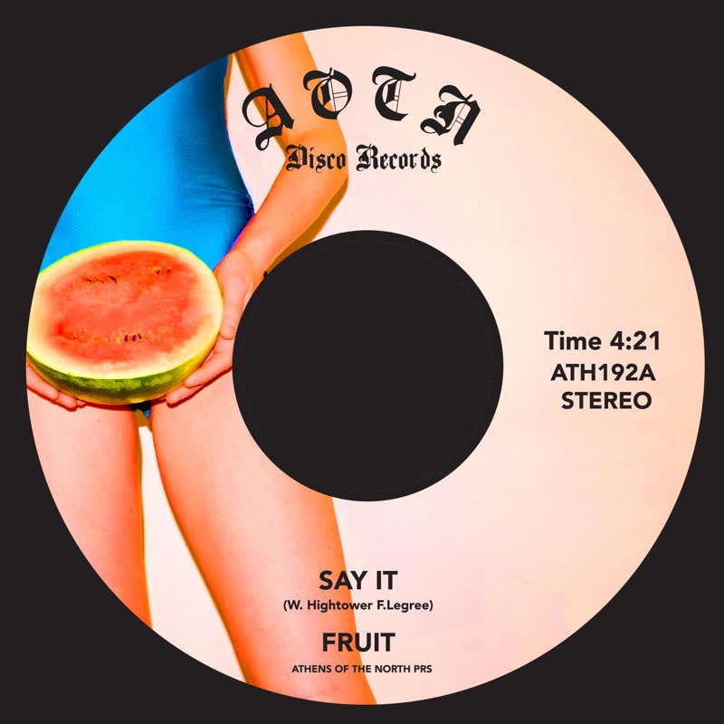 Fruit/SAY IT 7"