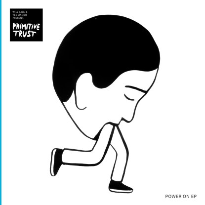 Primitive Trust/POWER ON 12"