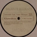 Jeremiah/KHAWULEZA FEAT VUSA MKHAWA 12"