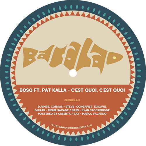 Bosq ft. Pat Kalla/C'EST QUOI... 7"