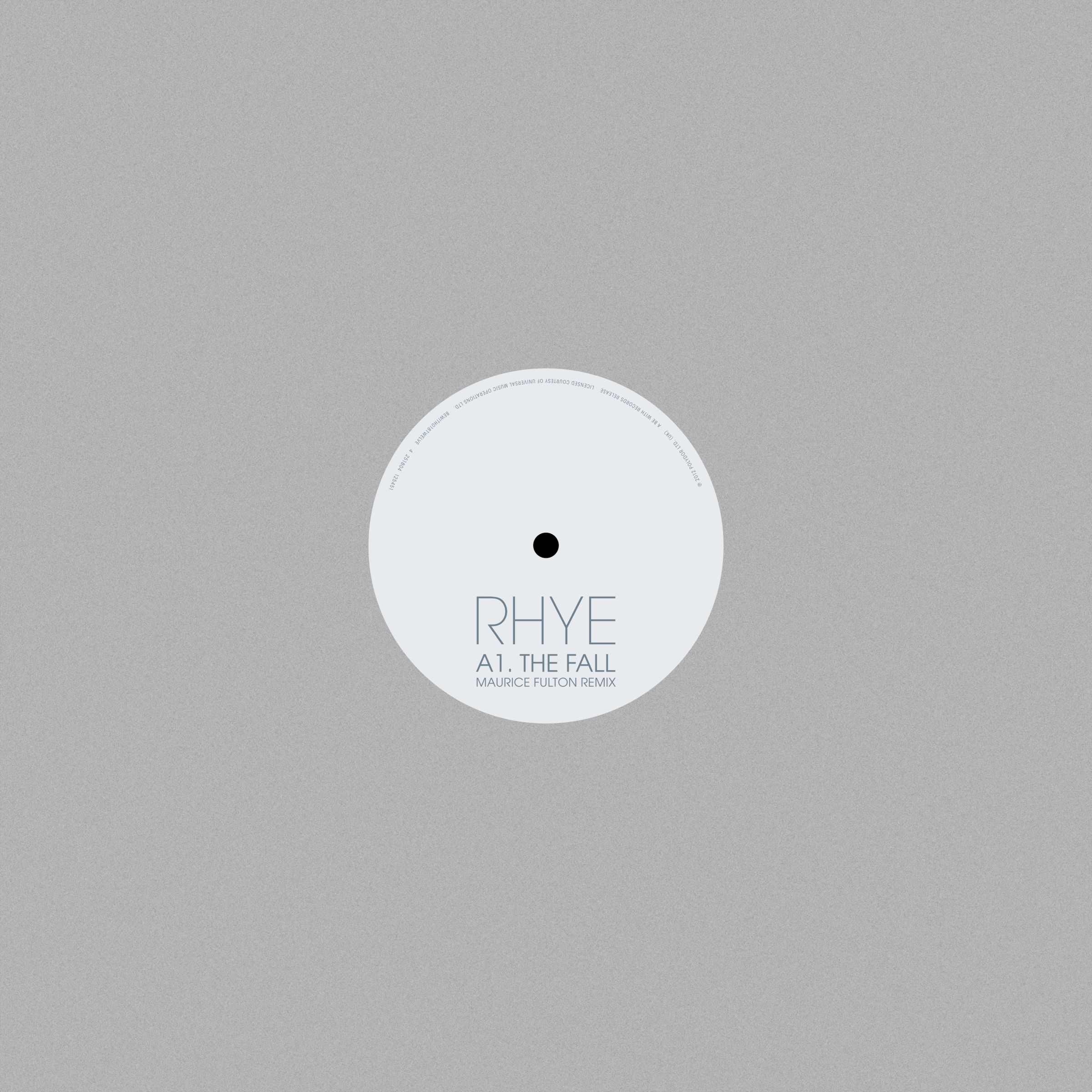 Rhye/THE FALL (MAURICE FULTON REMIX) 12"