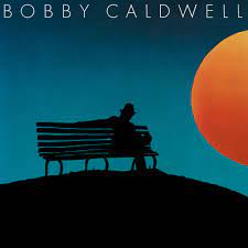 Bobby Caldwell/BOBBY CALDWELL LP