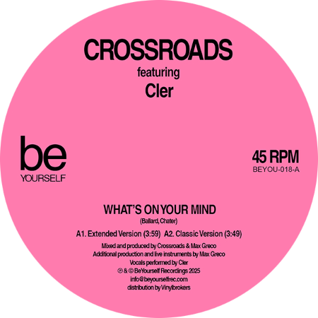 Crossroads/WHAT'S ON YOUR MIND? 12"