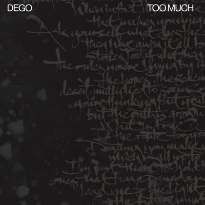 Dego/TOO MUCH DLP