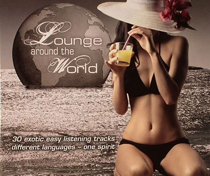 Various/LOUNGE AROUND THE WORLD DCD