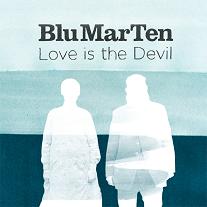 Blu Mar Ten/LOVE IS THE DEVIL D12" + CD