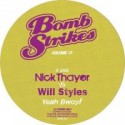 Nick Thayer vs Will Styles/YEAH BWOY 12"