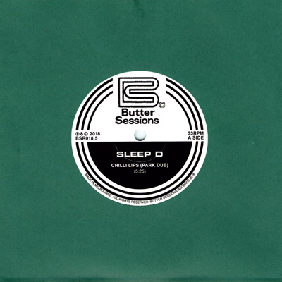 Sleep D/CHILLI LIPS (PARK DUB) 7"