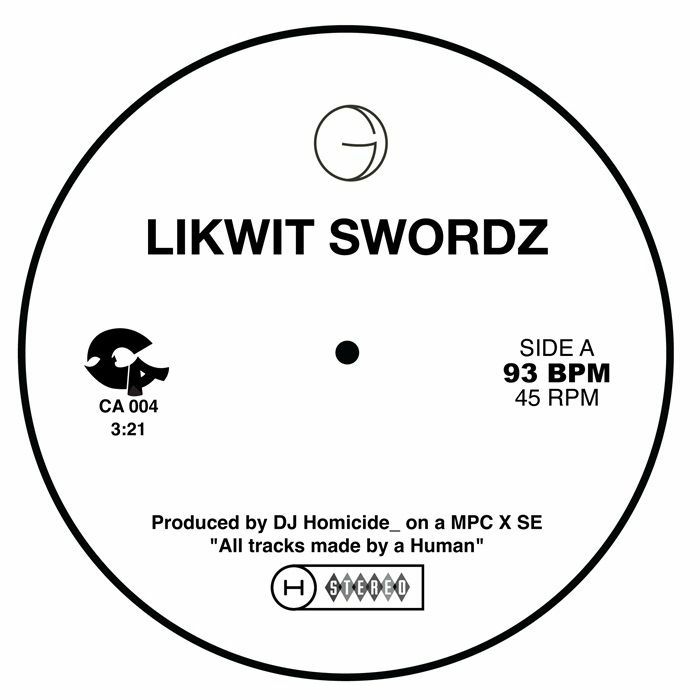 DJ Homicide/LIKWIT SWORDZ 7"