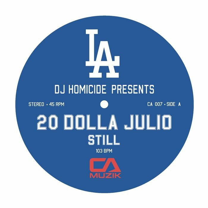 20 Dolla Julio/STILL 7"