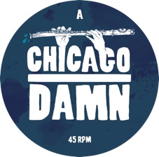 Chicago Damn/LET'S SUBMERGE 12"