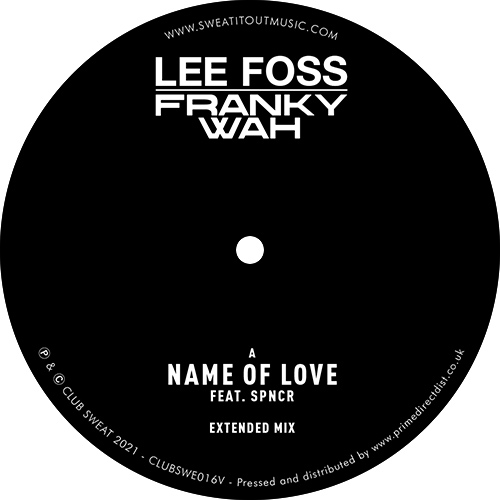Lee Foss & Franky Wah/NAME OF LOVE 12"