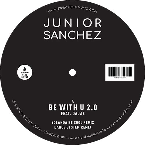 Junior Sanchez/BE WITH U 2.0 12"