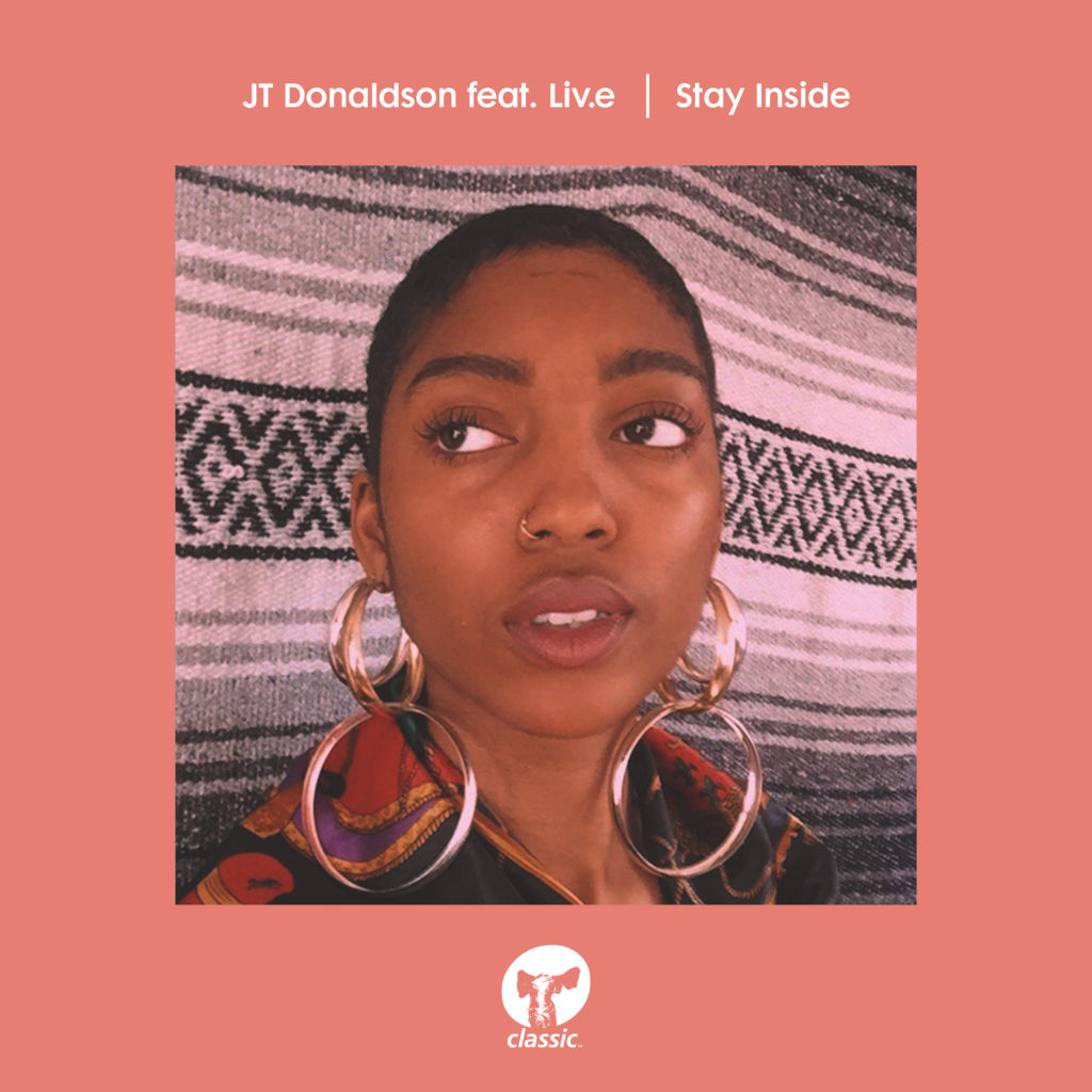 JT Donaldson ft. Liv.e/STAY INSIDE 12"