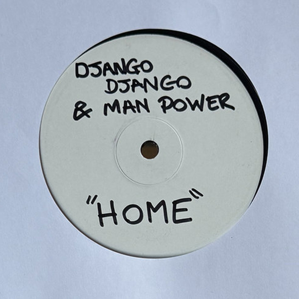 Django Django & Man Power/HOME 12"