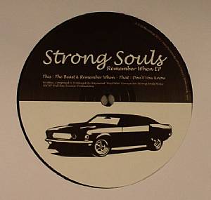 Strong Souls/REMEMBER WHEN EP 12"