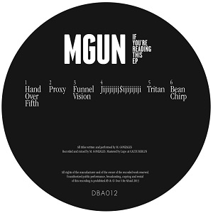 MGUN/IF YOU'RE READING THIS EP 12"