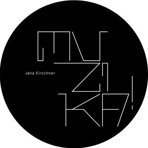 Jana Kirschner/MUZIKA 12"