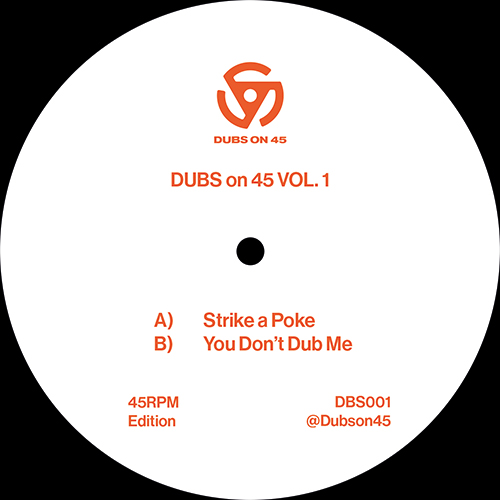 Dubs On 45/STRIKE A POKE 12"