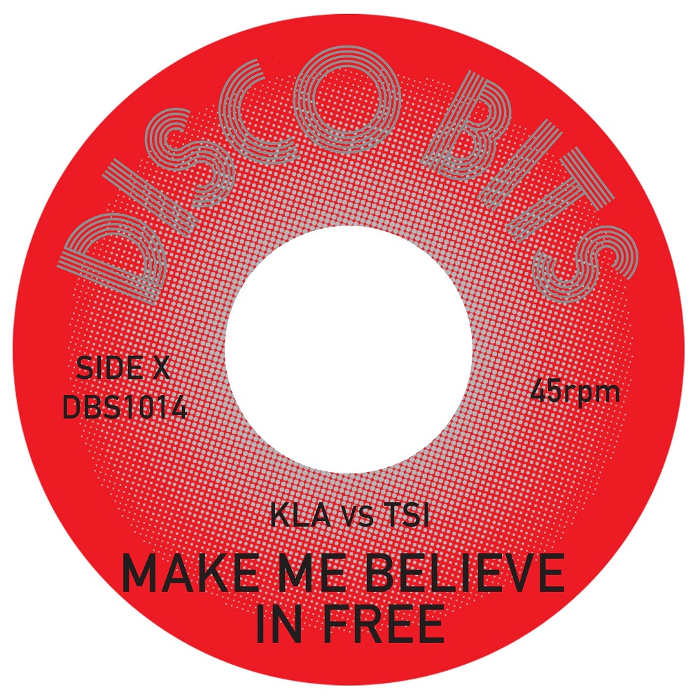 KLA vs TSI/MAKE ME BELIEVE IN FREE 7"