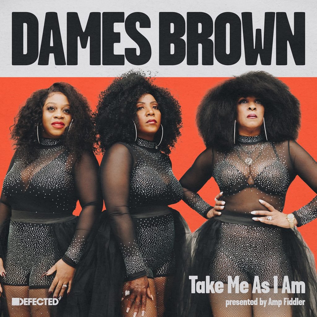 Dames Brown/TAKE ME AS I AM DLP
