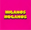 Higamos Hogamos/HIGAMOS HOGAMOS CD
