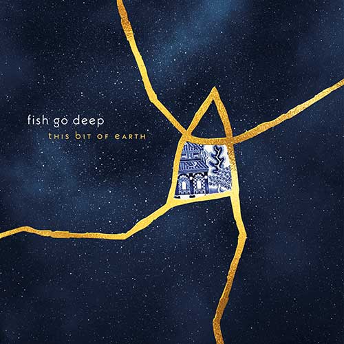 Fish Go Deep/THIS BIT OF EARTH LP