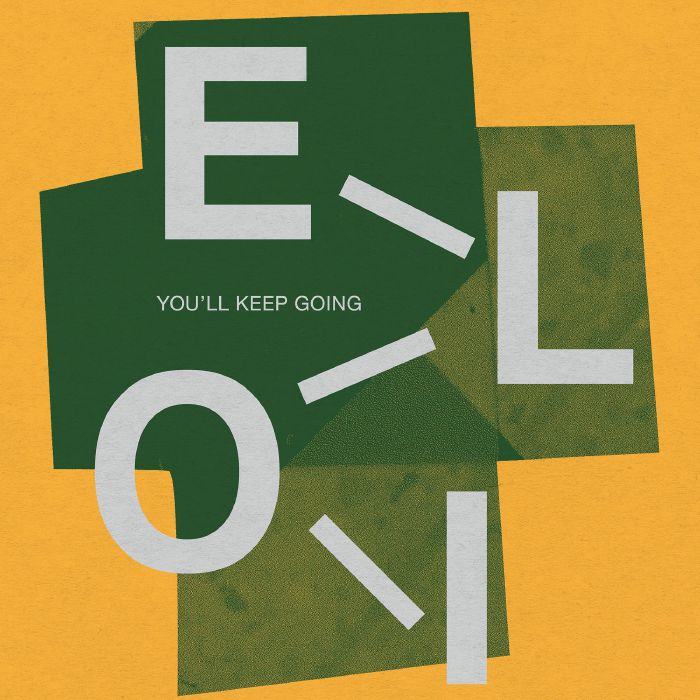 Eloi/YOU'LL KEEP GOING EP 12"