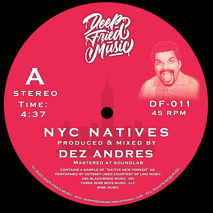 Dez Andres/NYC NATIVES 7"