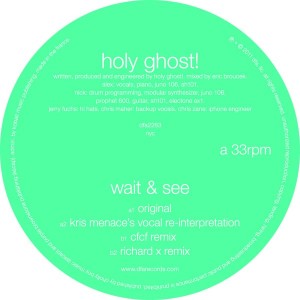 Holy Ghost!/WAIT & SEE 12"