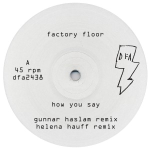 Factory Floor/HOW YOU SAY #2 12"