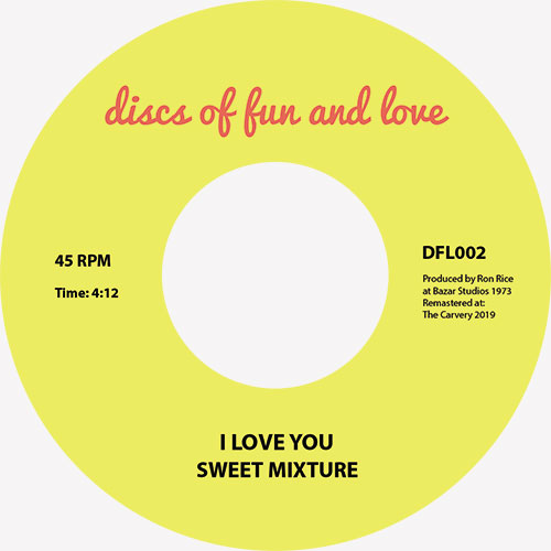Sweet Mixture/I LOVE YOU 7"