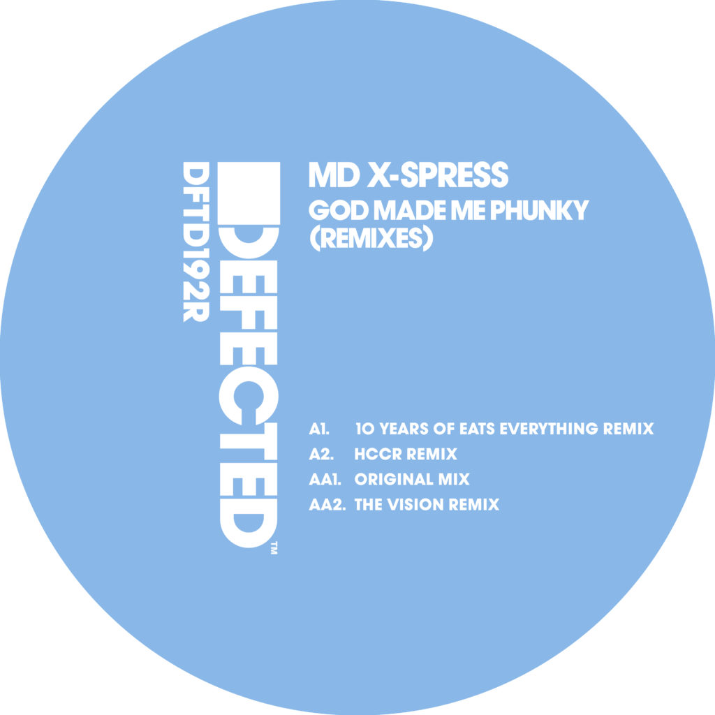 MD X-Spress/GOD MADE ME FUNKY (2021) 12"