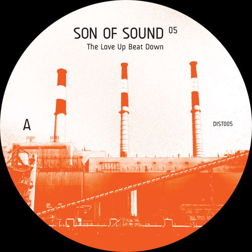 Son Of Sound/THE LOVE UP BEAT DOWN 12"