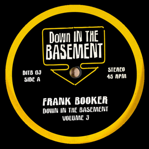 Frank Booker/DOWN IN THE BASEMENT V3 10"