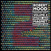 Robert Hood/PARADYGM SHIFT VOL 2 12"