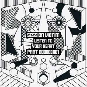 Session Victim/LISTEN... SAMPLER PT1 12"