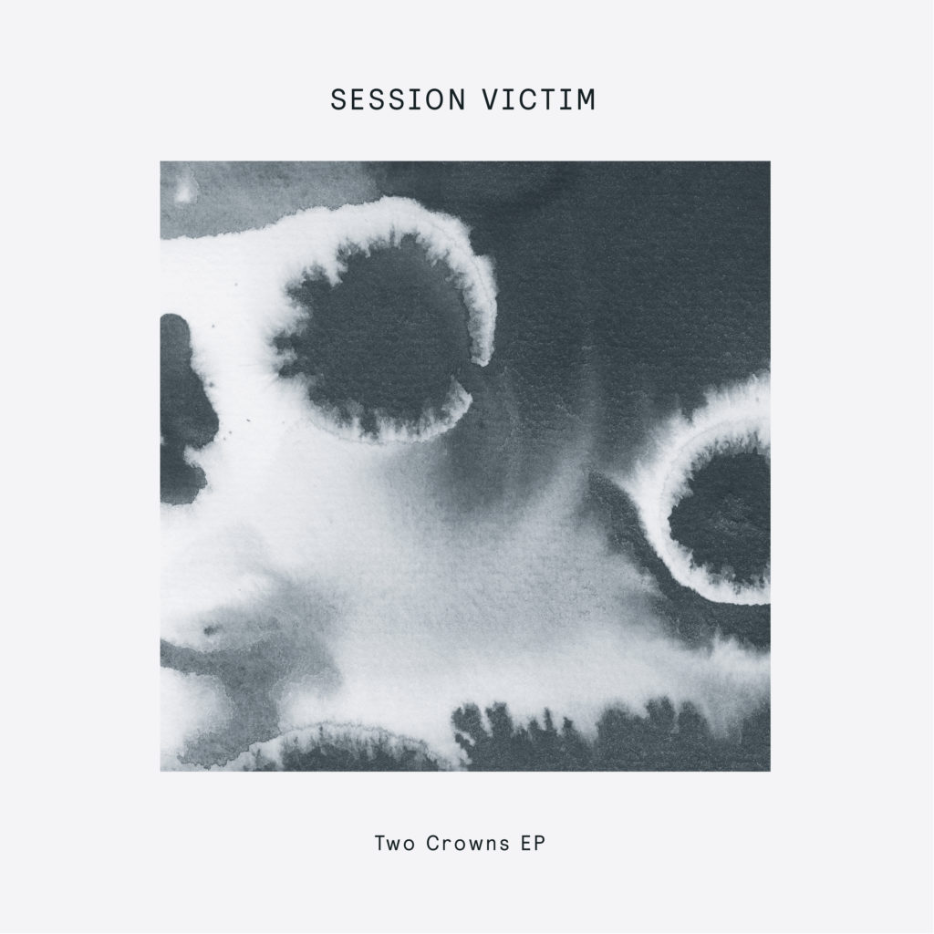 Session Victim/TWO CROWNS EP 12"
