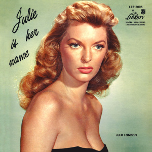Julie London/JULIE IS HER NAME (180g) LP