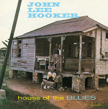 John Lee Hooker/HOUSE OF BLUES (180g) LP