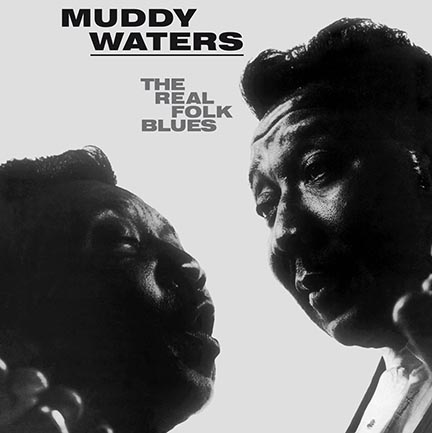 Muddy Waters/REAL FOLK BLUES (180g) LP