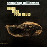 Sonny Boy Williamson/MORE REAL BLUES LP