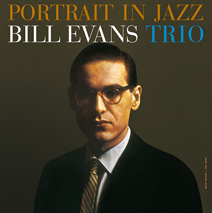 Bill Evans Trio/PORTRAIT IN JAZZ(180g)LP
