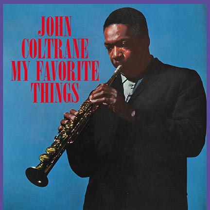 John Coltrane/MY FAVORITE THINGS(180g)LP
